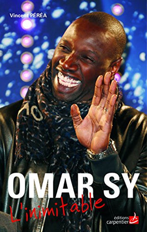 Omar Sy: L'inimitable