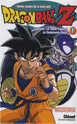 Dragon Ball Z - 2e partie - Tome 01: Le Super Saïyen/Le commando Ginyu