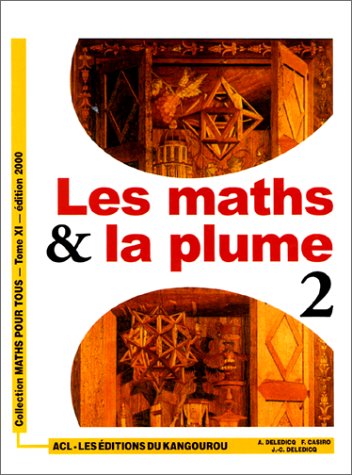 Les maths & la plume. Volume 2