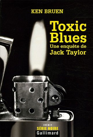 Toxic Blues: Une enquête de Jack Taylor