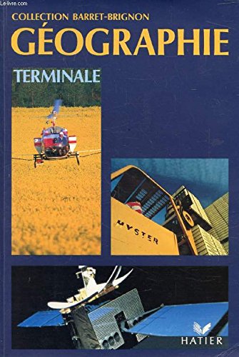 GEOGRAPHIE TERMINALE. Edition 1989
