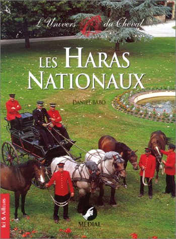 Les Haras nationaux : L'Univers du cheval