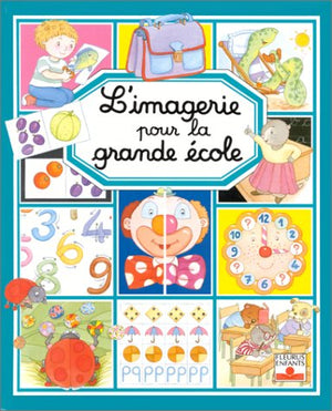 L'Imagerie pour la grande école