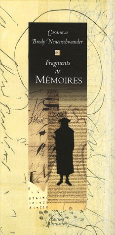 Fragments de Mémoires: Extraits de Histoire de ma vie