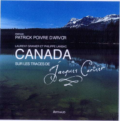 Canada, sur les traces de Jacques Cartier: COED FRANCE-BLEU