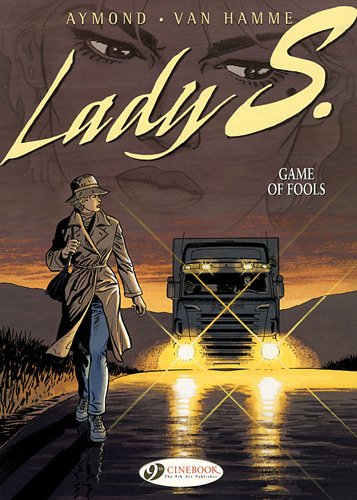 Lady S. - tome 3 Game of fools (03)