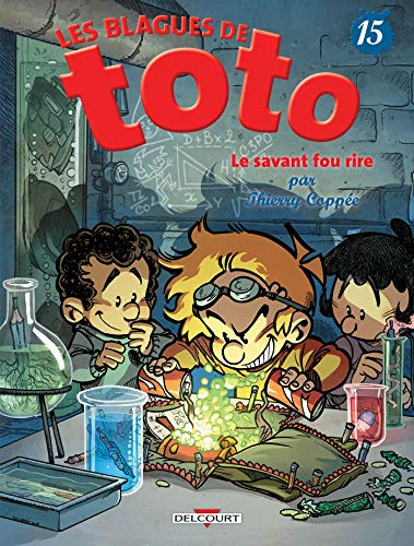 Les Blagues de Toto T15: Le Savant Fou rire