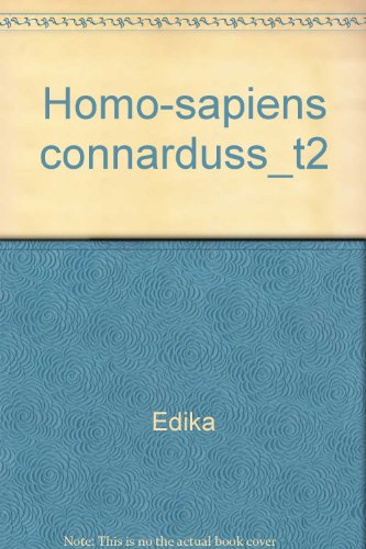 Homo Sapiens Connarduss