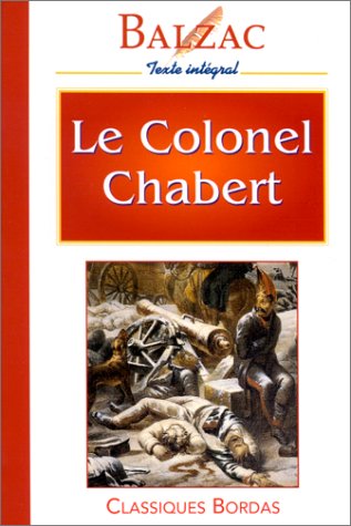 BALZAC/CB COLONEL CHABERT (Ancienne Edition)