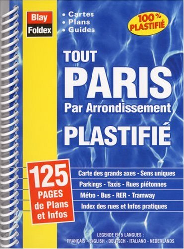 Atlas routier : Tout Paris par arrondissement (format à spirales, couverture plastifié et légende en 5 langues)