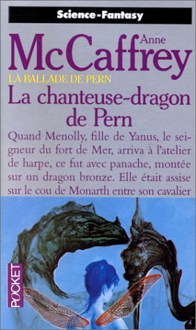 La Ballade de pern, tome 13 : La Chanteuse-dragon de Pern