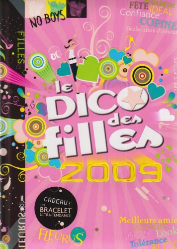 DICO DES FILLES 2009 (+BRACELET)
