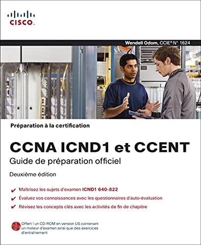 Préparation à la certification CCNA ICND1 et CCENT , 2ème Ed