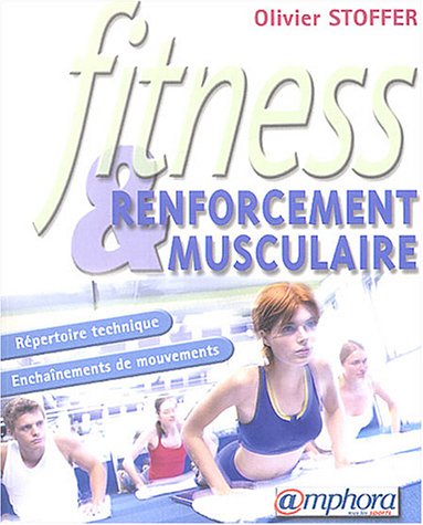 Fitness et renforcement musculaire