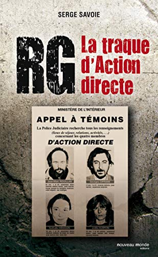RG, la traque d'Action directe: La traque d'Action directe