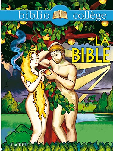 La Bible, numéro 15. Biblio collège