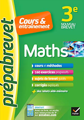 Maths 3e - Prépabrevet Cours & entraînement: cours, méthodes et exercices progressifs