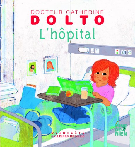 L'HOPITAL - DR CATHERINE DOLTO