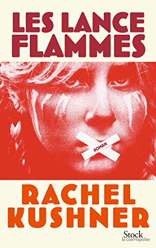 Les lance-flammes: Traduit de l'anglais (Etas-Unis) par Françoise Smith