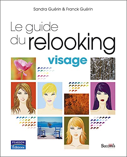 Guide du Relooking - Visage