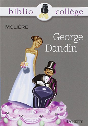 George Dandin, (Livre de l'élève)