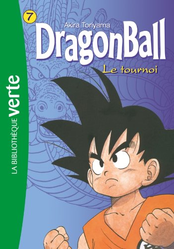 Dragon Ball 07 - Le tournoi