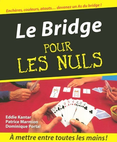 BRIDGE POUR LES NULS