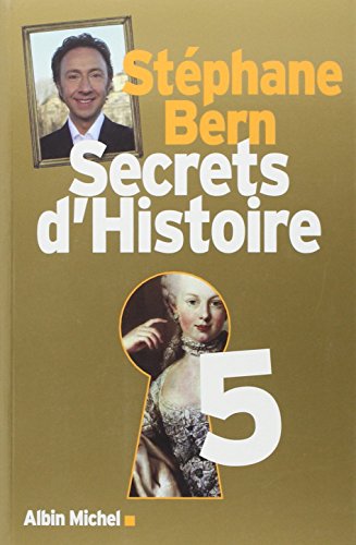 Secrets d'Histoire - tome 5