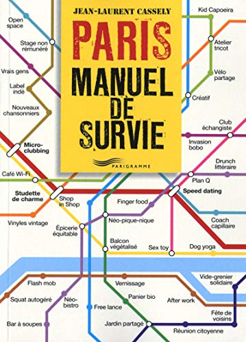 Paris le manuel de survie
