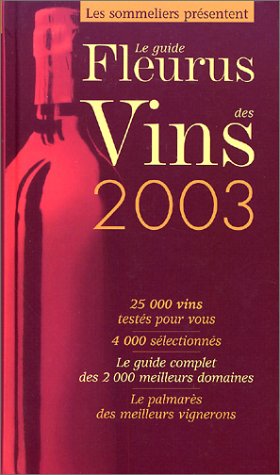 Le Guide Fleurus des Vins 2003
