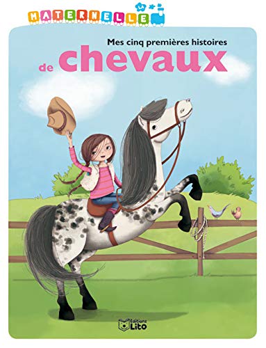 La maternelle : Mes 5 premieres histoires de chevaux - Dès 3 ans