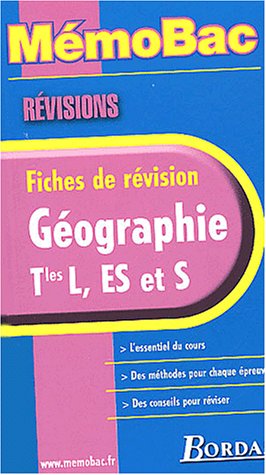 MEMO REVISION GEOGRAPHIE TERM. (Ancienne Edition)