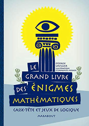 Le grand livre des énigmes mathématiques