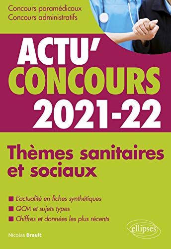 Thèmes sanitaires et sociaux 2021-2022 - Cours et QCM