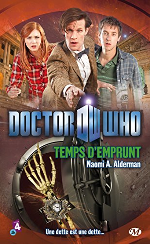 Doctor Who, Tome : Temps d'emprunt