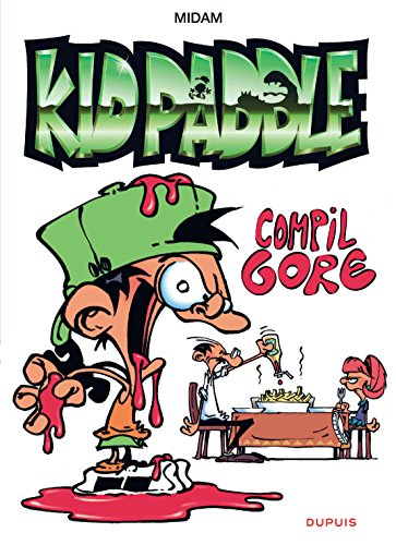 KID PADDLE/COMPIL GORE(SPECIAL 15 ANS)