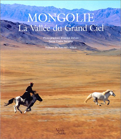 Mongolie : La Vallée du Grand Ciel