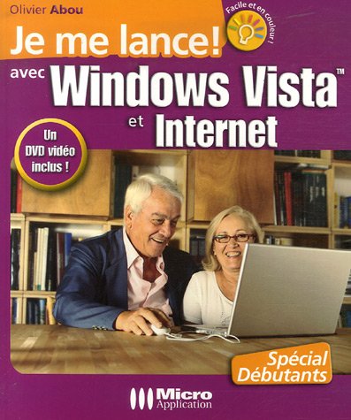 Je me lance avec Windows Vista et Internet