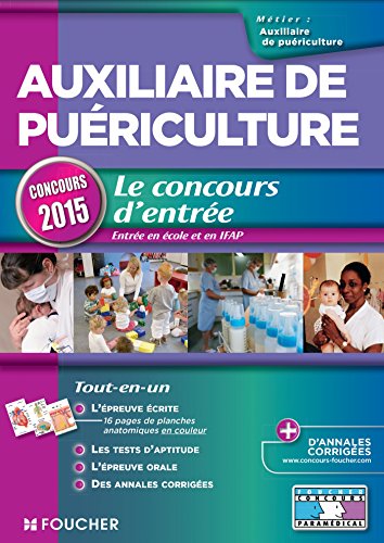 Auxiliaire de puériculture - Concours d'entrée 2015 - Nº16