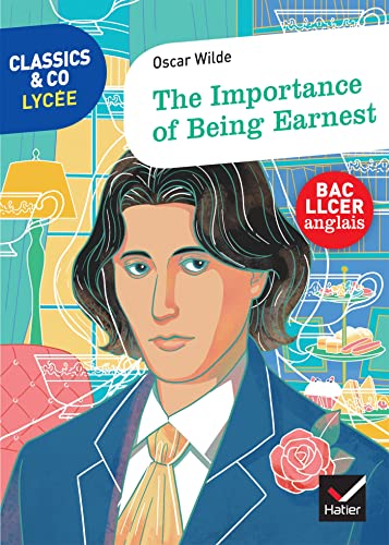 Classics & Co Anglais LLCE - The Importance of Being Earnest