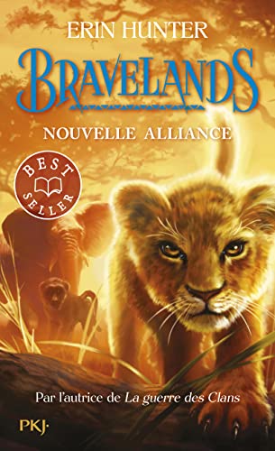 Bravelands - tome 01 : Nouvelle alliance (1)
