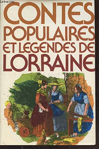 Contes populaires et légendes de Lorraine