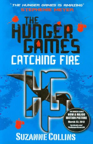 Catching Fire : Hunger Games bk 2
