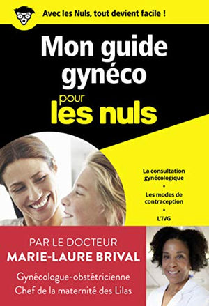 Mon guide gynéco pour les nuls poche