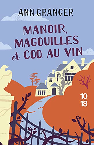 Manoir, magouilles et coq au vin (C2)