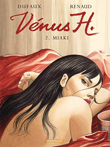 Venus H., tome 2 : Miaki