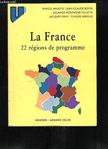 LA FRANCE. 22 REGIONS DE PROGRAMME, 2ème édition