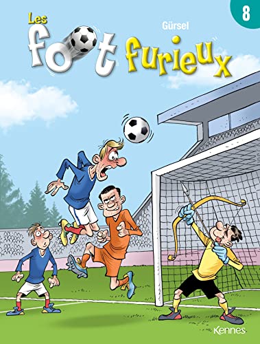 Les foot furieux, tome 8