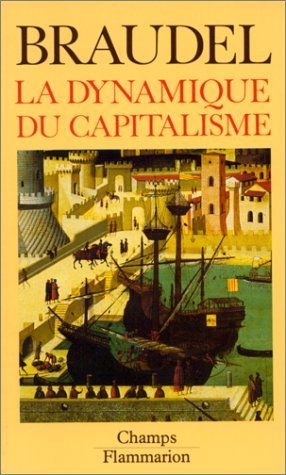 La dynamique du capitalisme