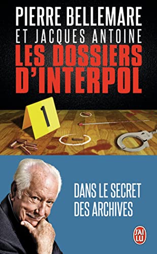 Les Dossiers d'Interpol 1